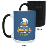 Chef Daddy Makes Their Daughter Happy Mugs