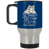 Husky - Did I Roll My Eyes Out Loud Mugs