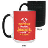 Custodian Daddy Makes Their Daughter Happy Mugs