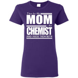 Nice Black Chemist Tshirt I Have Two Titles - Mom - Chemis Tee Shirt