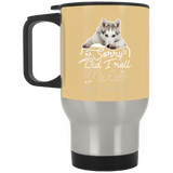 Husky - Did I Roll My Eyes Out Loud Mugs