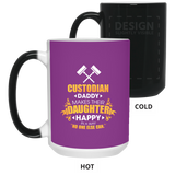 Custodian Daddy Makes Their Daughter Happy Mugs