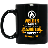 Welder Daddy Makes Their Daughter Happy Mugs