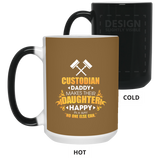 Custodian Daddy Makes Their Daughter Happy Mugs