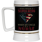 Nice Nurse Mugs - Who Need A Super Hero When My Uncle Is A Nurse
