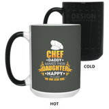 Chef Daddy Makes Their Daughter Happy Mugs