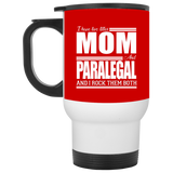 Nice Profession Black Mugs - I Have Two Titles - Mom - Paralegal
