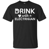 Drink With A Electrician Cheer Tee Shirt