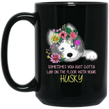 Lay On The Floor With You Husky Mugs