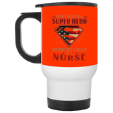 Nice Nurse Mugs - Who Need A Super Hero When My Uncle Is A Nurse