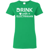 Drink With A Electrician Cheer Tee Shirt