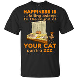 Happiness Is Falling Asleep T Shirts