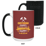 Custodian Daddy Makes Their Daughter Happy Mugs