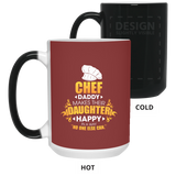 Chef Daddy Makes Their Daughter Happy Mugs