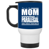 Nice Profession Black Mugs - I Have Two Titles - Mom - Paralegal