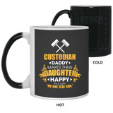Custodian Daddy Makes Their Daughter Happy Mugs