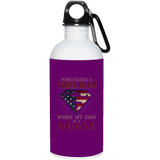 Nice Nurse Mugs - Who Need A Super Hero When My Dad Is A Nurse