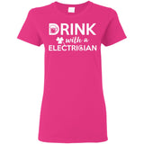 Drink With A Electrician Cheer Tee Shirt