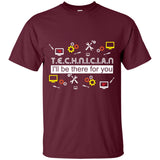 Great Black Technician - I'll Be There For You T Shirts