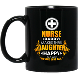 Nurse Daddy Makes Their Daughter Happy Mugs