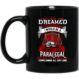 I Would Be A Grumpy Paralegal Mugs