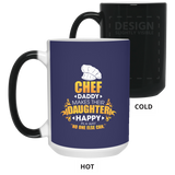 Chef Daddy Makes Their Daughter Happy Mugs