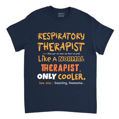 Respiratory Therapy T Shirts
