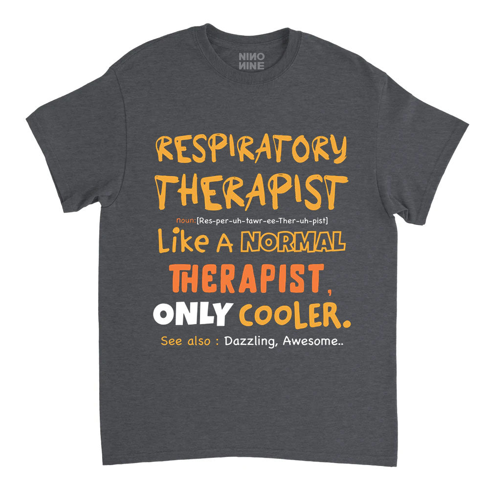Respiratory Therapy T Shirts