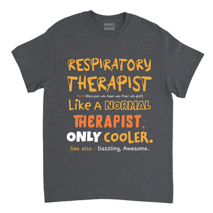 Respiratory Therapy T Shirts